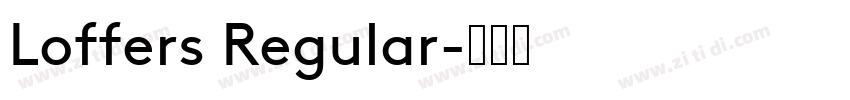 Loffers Regular字体转换